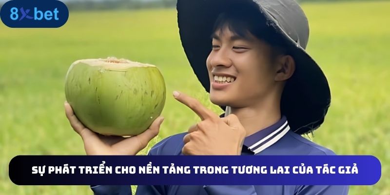 Định hướng cho nền tảng trong tương lai của tác giả